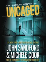 Uncaged by John Sandford OverDrive ebooks audiobooks and more